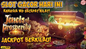 Jackpot Berkilau! Menguak Fakta Slot Gacor Jewels of Prosperity