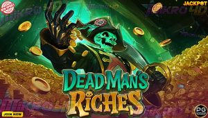 Kunci Rahasia Peti Mati: 5 Trik Jitu Main Slot Dead Mans Riches Agar Gacor